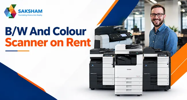 B/W And Colour Scanner on Rent